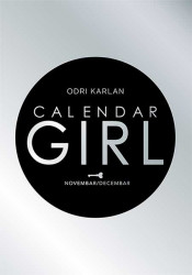 Calendar girl: NovembarDecembar - Odri Karlan