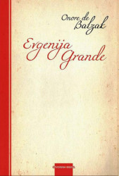 Evgenija Grande - Onore de Balzak