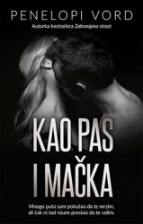 Kao pas i mačka - Penelopi Vord