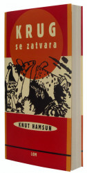 Krug se zatvara - Knut Hamsun