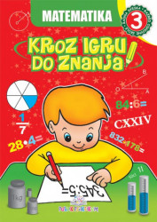 Matematika 3 - Kroz igru do znanja (bosanski) - Jasna Ignjatović