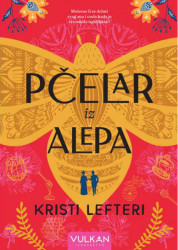 Pčelar iz Alepa - Kristi Lefteri