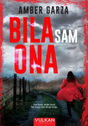 Bila sam ona - Amber Garza