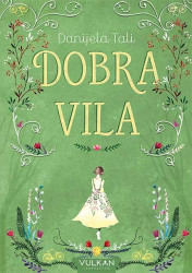 Dobra vila - Danijela Tali