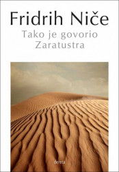 Tako je govorio zaratustra - Fridrih Niče