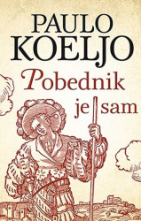 Pobednik je sam - Paulo Koeljo