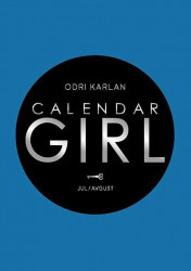 Calendar girl: JulAvgust- Odri Karlan