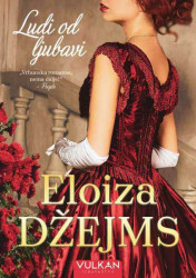 Ludi od ljubavi - Eloiza Džejms