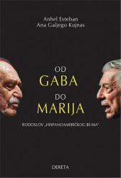 Od Gaba do Marija: rodoslov hispanoameričkog buma - Anhel Esteban