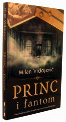 Princ i fantom - Milan Vidojević