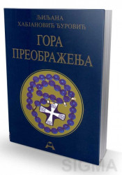 Gora preobraženja - Ljiljana Habjanović Đurović