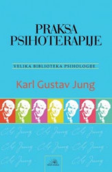 Praksa psihoterapije - Karl Gustav Jung