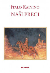 Naši preci - Italo Kalvino