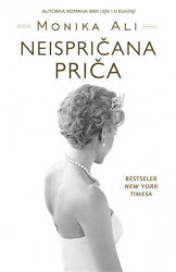 Neispričana priča - Monika Ali