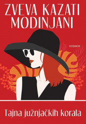 Tajna južnjačkih korala - Zveva Kazati Modinjani