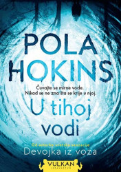 U tihoj vodi - Pola Hokins