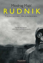 Rudnik - Miodrag Majić