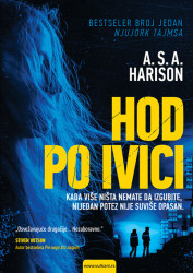 Hod po ivici - A. S. A. Harison
