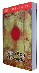 Kako bog zapoveda - Nikolo Amaniti