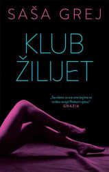 Klub Žilijet - Saša Grej
