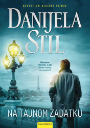 Na tajnom zadatku - Danijela Stil