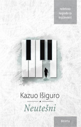 Neutešni - Kazuo Išiguro
