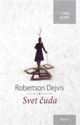 Svet čuda - Robertson Dejvis