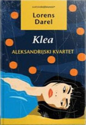 Aleksandrijski kvartet - Klea - Lorens Darel