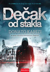 Dečak od stakla - Donato Karizi