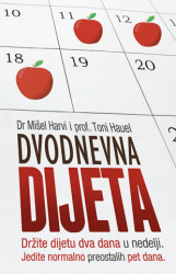 Dvodnevna dijeta - Toni Hauel, Mišel Harvi
