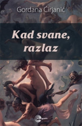 Kad svane, razlaz - Gordana Ćirjanić