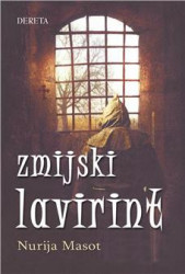 Zmijski lavirint - Nurija Masot