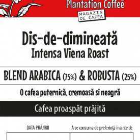 CAFEA proaspat prajita si macinata "Dis#de#dimineata" 25% Arabica & 75% Robusta