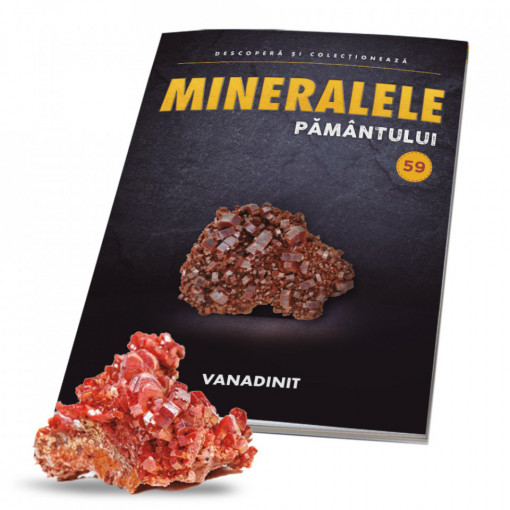 Editia nr. 59 - Vanadinit cristal (Mineralele Pamantului)