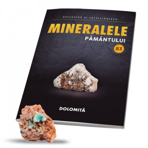 Editia nr. 83 - Dolomită (Mineralele Pamantului)