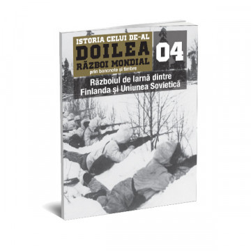 Editia nr. 04 - Razboiul de Iarna dintre Finlanda si Uniunea Sovietica (doua bancnote si patru timbre)