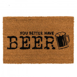Covoras intrare You better have Beer