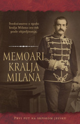MEMOARI KRALJA MILANA - Nepoznati pisac ( 10034 )