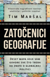 ZATOČENICI GEOGRAFIJE - Tim Maršal ( 10035 )