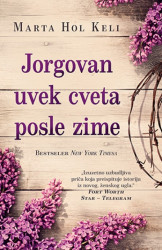 Jorgovan uvek cveta posle zime - Marta Hol Keli ( 10106 )