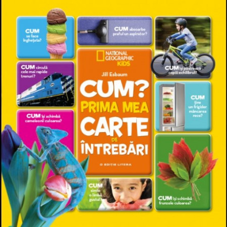 Cum? Prima mea carte de întrebări, National Geographic