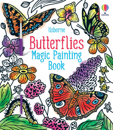Butterflies Magic Painting Book, Abigail Wheatley, Usborne