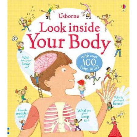 Carte cu multe clapete pentru copii curiosi, Look inside Your Body