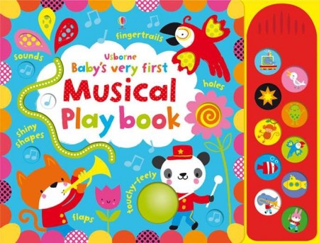 Baby's very first touchy-feely musical playbook