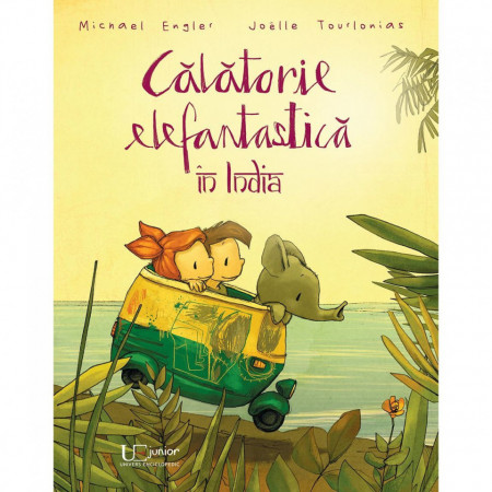 Calatorie elefantastica in India - Joelle Tourlonias,Michael Engler, ed 2019
