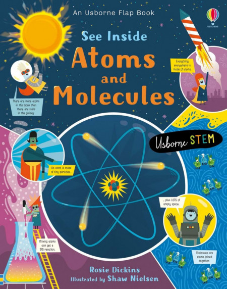 See inside atoms and molecules, Usborne