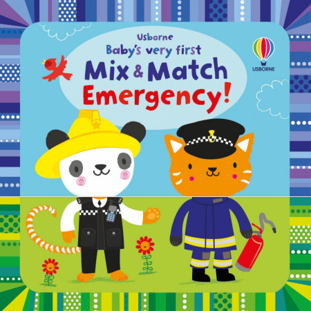 Baby's Very First Mix and Match Emergency!, Usborne, 2+