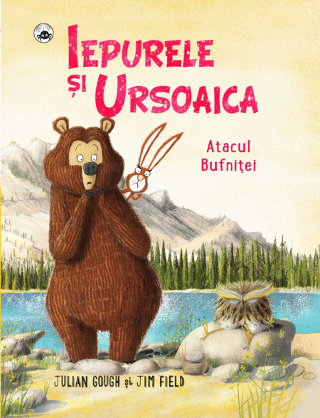 Iepurele si ursoaica - atacul bufnitei de Jim Field, Julian Gough