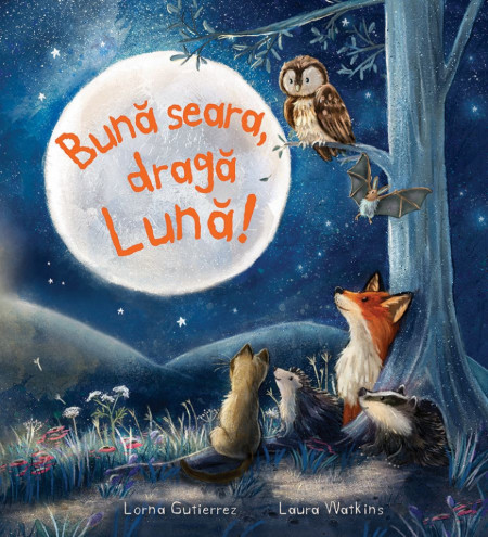 Buna seara, draga Luna!