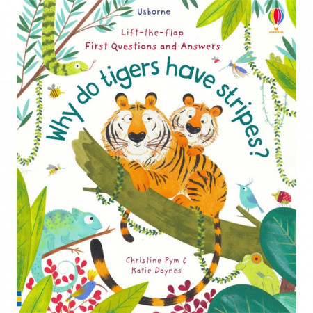Carte "Why Do Tigers Have Stripes?", cu pagini cartonate, 4 ani+, Usborne